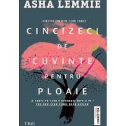 Cincizeci de cuvinte pentru ploaie - Asha Lemmie