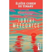 Iubiri meteorice - Eloise Cohen de Timary