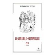 Legendele Olimpului, volumul 1 - Alexandru Mitru
