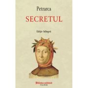 Secretul (editie bilingva) - Francesco Petrarca