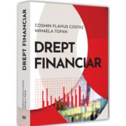 Drept financiar - Cosmin Flavius Costas, Mihaela Tofan