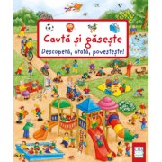 Descopera, arata, povesteste. Cauta si gaseste - Susanne Gernhauser, Barbara Jelenkovich