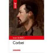 Corbei, editia 2021 - Ioan Slavici