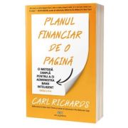 Planul financiar de o pagina. Editia 2 - Carl Richards