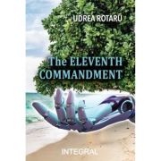 The 11th commandement - Udrea Rotaru