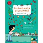 Bucataria mea vegetariana - Delphine Lebrun