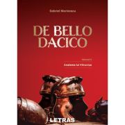 De Bello Dacico. Vol. 2 - Calatorie la Roma - Gabriel Marinescu