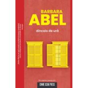 Dincolo de ura - Barbara Abel