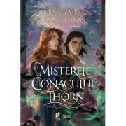 Misterele conacului Thorn - Margaret Rogerson
