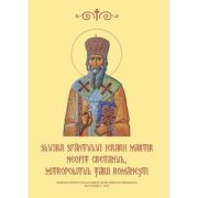 Slujba Sfantului Ierarh Martir Neofit Cretanul, Mitropolitul Tarii Romanesti