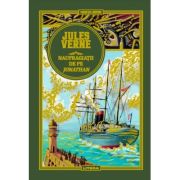 Volumul 45. Jules Verne. Naufragiatii de pe Jonathan