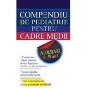 Compendiu de pediatrie pentru cadre medii - Edward Alan Glasper