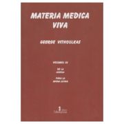 Materia medica viva. Volumul 3 De la Arnica pana la Avena Sativa - George Vithoulkas