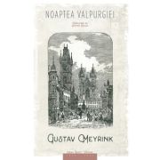 Noaptea Valpurgiei - Gustav Meyrink