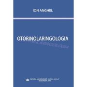 Otorinolaringologia - Ion Anghel