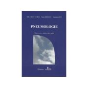 Pneumologie. Manual pentru studenti si tineri medici - Radu Crisan-Dabija