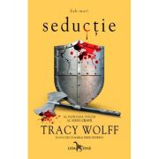 Seductie (al patrulea volum al seriei Crave) - Tracy Wolff