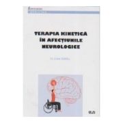 Terapia kinetica in afectiunile neurologice - Elena Sarbu