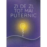 Zi de zi, tot mai puternic - Rodiana Jozsa