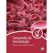 Compendiu de hematologie - Matthias Imohl