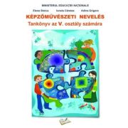 Educatie plastica limba maghiara. Manual clasa a 5-a - Elena Stoica
