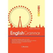 English Grammar. CEF - C1, B2, B1, A2. Editia a 2-a, revizuita 2018 - Mihaela Starceanu