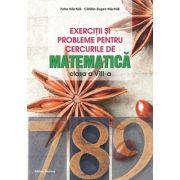 Exercitii si probleme pentru cercurile de matematica clasa 8 - Petre Nachila