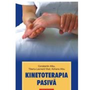 Kinetoterapia pasiva - Adriana Albu