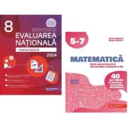 Pachet Evaluarea Nationala Matematica 2024. Teste recapitulative din materia claselor 5-7 si Evaluarea Nationala clasa 8 - Anton Negrila, Gabriel Popa