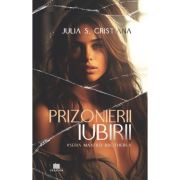 Prizonierii iubirii - Julia S. Cristiana