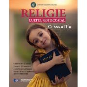 Religie Cultul Penticostal. Manual clasa a 2-a - Gheorghe Catana