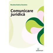 Comunicare juridica - Nicoleta Rodica Dominte