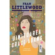 Uimitoarea Grace Adams - Fran Littlewood