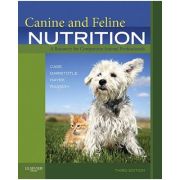 Canine and Feline Nutrition. A Resource for Companion Animal Professionals - Linda P. Case