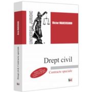 Drept civil. Contracte speciale, editia a 3-a, revazuta si adaugita - Victor Marcusohn