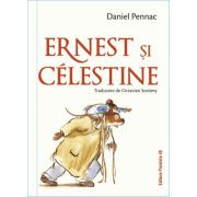 Ernest si Celestine (editie cartonata) - Daniel Pennac