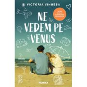 Ne vedem pe Venus - Victoria Vinuesa