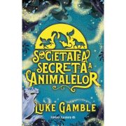 Societatea secreta a animalelor - Luke Gamble
