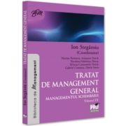 Tratat de management general. Managementul schimbarii Vol. 9 - Ion Stegaroiu
