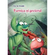 Ce ne invata Furnica si greierele