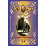 Mihail Strogoff - Jules Verne