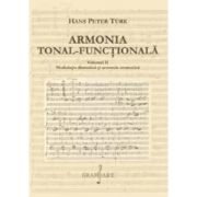 Armonia tonal-functionala, volumul 2 - Hans Peter Turk