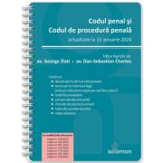 Codul penal si Codul de procedura penala - actualizate la 15 ianuarie 2024 - George Zlati, Dan-Sebastian Chertes