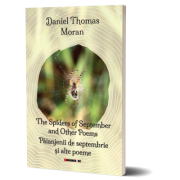 Paianjenii de septembrie si alte poeme - Daniel Thomas Moran
