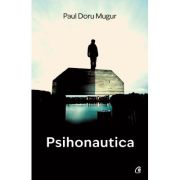 Psihonautica - Paul Doru Mugur