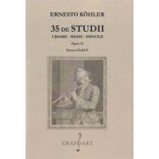 35 de studii usoare, medii, dificile. Opus 33 pentru flaut - Ernesto Kohler