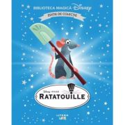 Ratatouille. Volumul 27. Disney. Biblioteca magica, editie de colectie