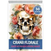 Carte de colorat pentru adulti, 50 de ilustratii, Cranii Florale