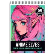 Carte de colorat pentru adulti, 50 de ilustratii, Anime Elves Girls