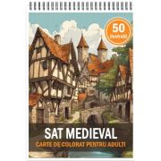 Carte de colorat, 50 de ilustratii, Sat Medieval
